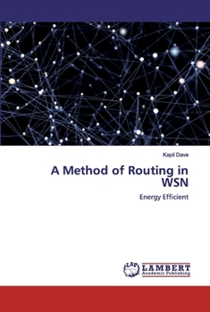 Paperback A Method of Routing in WSN Book