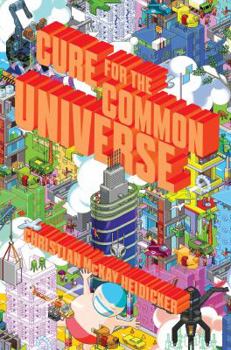 Hardcover Cure for the Common Universe Book