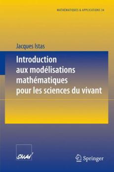 Paperback Introduction Aux Modélisations Mathématiques Pour Les Sciences Du Vivant [French] Book