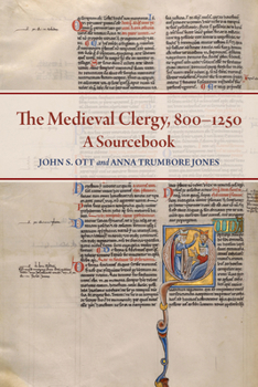 Paperback The Medieval Clergy, 800-1250: A Sourcebook Book