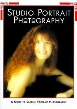 Paperback Studio Portrait Photography: A Guide to Classic Portrait Photography Book