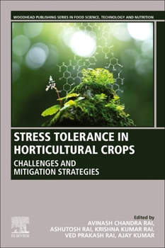 Paperback Stress Tolerance in Horticultural Crops: Challenges and Mitigation Strategies Book