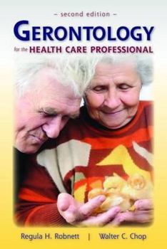 Paperback Gerontology for the Health Care Professional Book