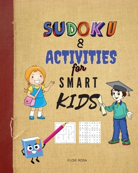 Paperback Sudoku & Activities for Smart Kids Book