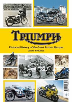 Paperback Triumph: A Pictorial History of the Great British Marque Book