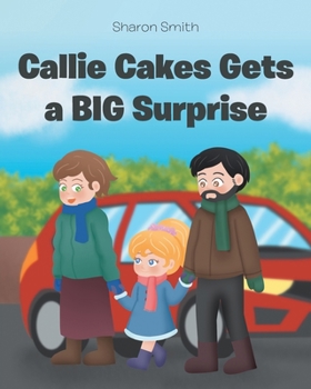 Paperback Callie Cakes Gets a BIG Surprise Book