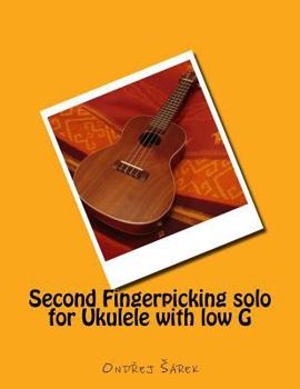 Paperback Second Fingerpicking solo for Ukulele with low G Book