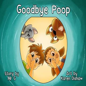 Paperback Goodbye Poop! Book