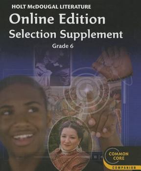 Paperback Literature Online Edition Selection Supplement, Grade 6 Book