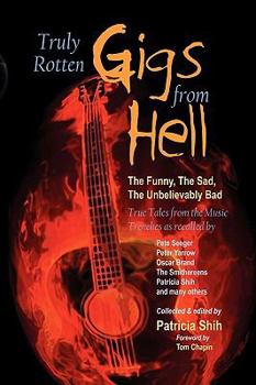 Paperback Truly Rotten Gigs from Hell Book