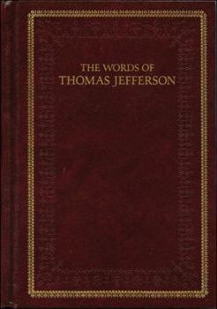 Hardcover The Words of Thomas Jefferson Book