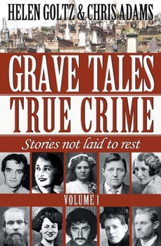 Paperback Grave Tales: True Crime Vol.1 Book