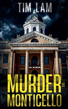 Murder in Monticello