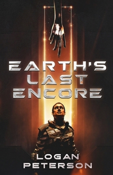 Paperback Earth's Last Encore Book