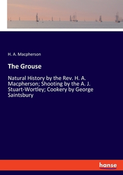 The Grouse: Natural History