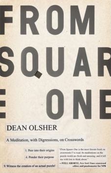 Hardcover From Square One: A Meditation, with Digressions, on Crosswords Book