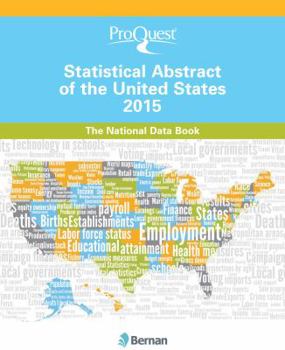 Hardcover Proquest Statistical Abstract of the United States 2015: The National Data Book