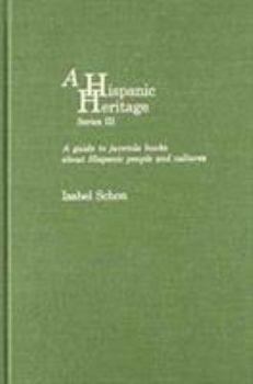 Hardcover A Latino Heritage, Series III: A Guide to Juvenile Books about Hispanic People and Cultures Book
