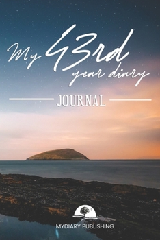 Paperback My 43rd Year Diary Journal - Build your personal encyclopedia of your life - 600 pages lined pages to write your own story. 6' x 9' format.: Build you Book