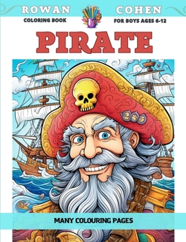 Paperback Coloring Book for boys Ages 6-12 - Pirate - Many colouring pages Book
