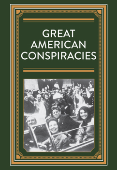 Hardcover Great American Conspiracies Book