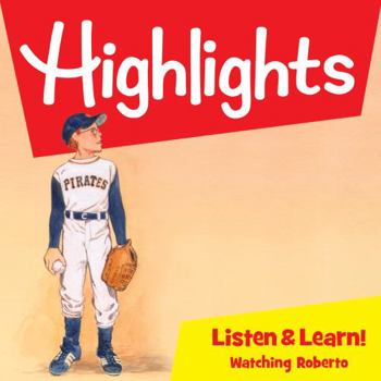 Audio CD Highlights Listen & Learn!: Watching Roberto: An Immersive Audio Study for Grade 4 Book