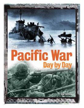 Hardcover The Pacific War Day by Day Book