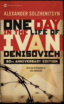 Mass Market Paperback One Day in the Life of Ivan Denisovich: (50th Anniversary Edition) Book