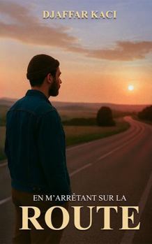 Hardcover En M'arrêtant Sur La Route (French Edition) [French] Book