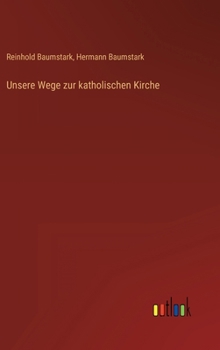 Unsere Wege zur katholischen Kirche