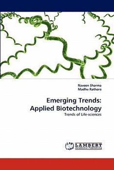 Paperback Emerging Trends: Applied Biotechnology Book