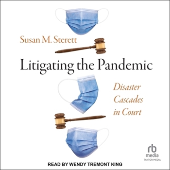 Audio CD Litigating the Pandemic: Disaster Cascades in Court Book