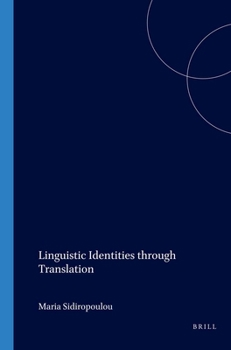 Paperback Linguistic Identities Through Translation Book