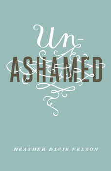 Paperback Unashamed (Pack of 25) Book