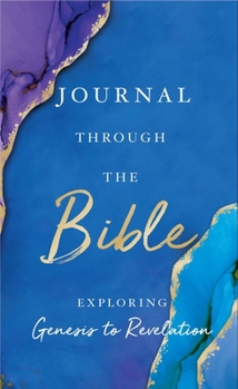 Hardcover Journal Through the Bible: Explore Genesis to Revelation Book