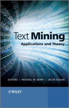 Hardcover Text Mining: Applications and Theory Book