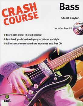 Paperback Crash Course Bass: Book & CD [With CD] Book