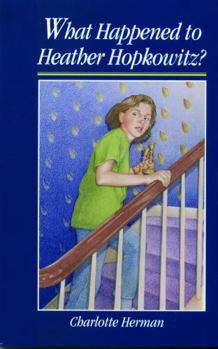Paperback What Happened to Heather Hopkowitz? Book