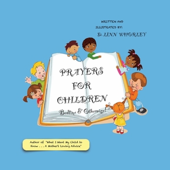 Paperback Prayers for Children: Bedtime & Otherwise! Book