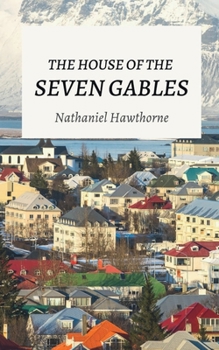 Paperback The House of the Seven Gables Book