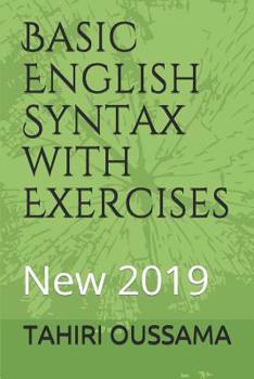 Paperback Basic English Syntax with Exercises: New 2019 Book