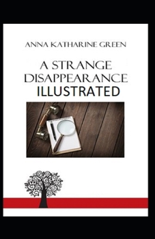 Paperback A Strange Disappearance illustrated Book