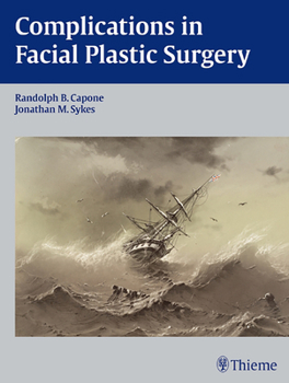 Hardcover Complications in Facial Plastic Surgery Book