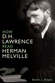Hardcover How D. H. Lawrence Read Herman Melville Book