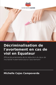Paperback Décriminalisation de l'avortement en cas de viol en Équateur [French] Book