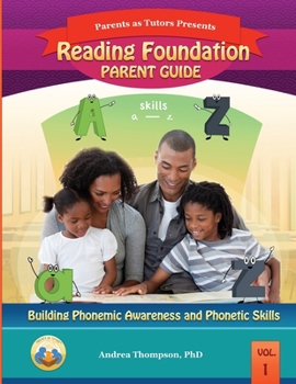 Paperback Reading Foundation Parent Guide: Building Phonemic Awareness and Phonetic Skills Book