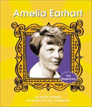 Amelia Earhart - Book  of the First Biographies