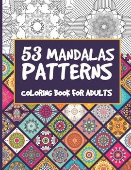 Paperback 53 Mandalas patterns coloring book for adults: mandala coloring books for adults relaxation spiral bound - Large Size Book
