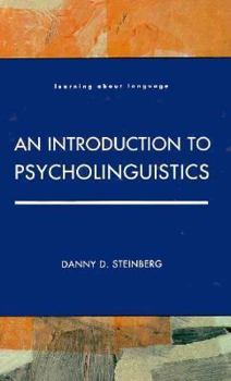 Paperback An Introduction to Psycholinguistics Book