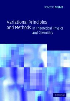 Paperback Variational Principles and Methods in Theoretical Physics and Chemistry Book